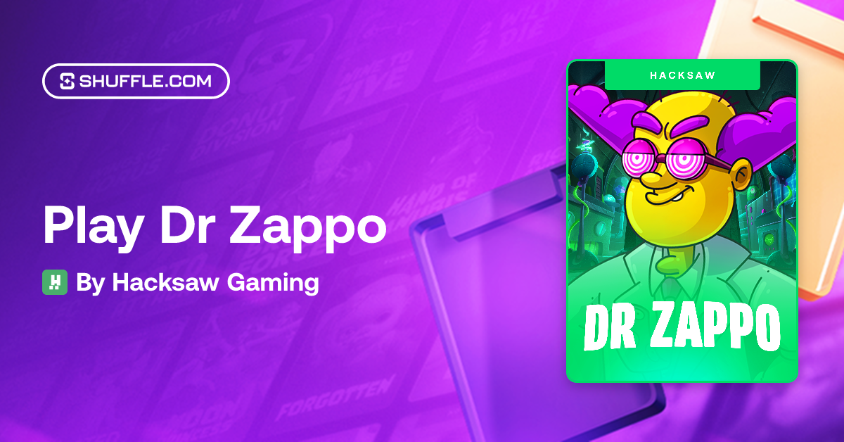 Jouez à Dr Zappo développé par Hacksaw Gaming | Shuffle - VIP Crypto Casino
