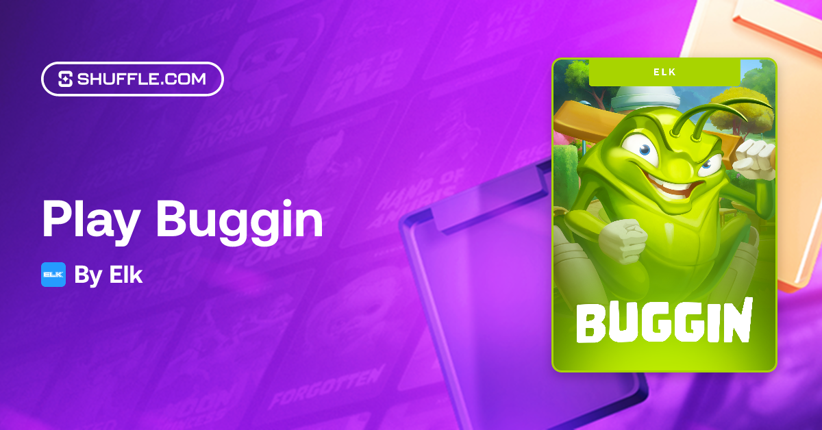 Play Buggin Gambling Game by Elk | Shuffle - VIP Crypto Casino