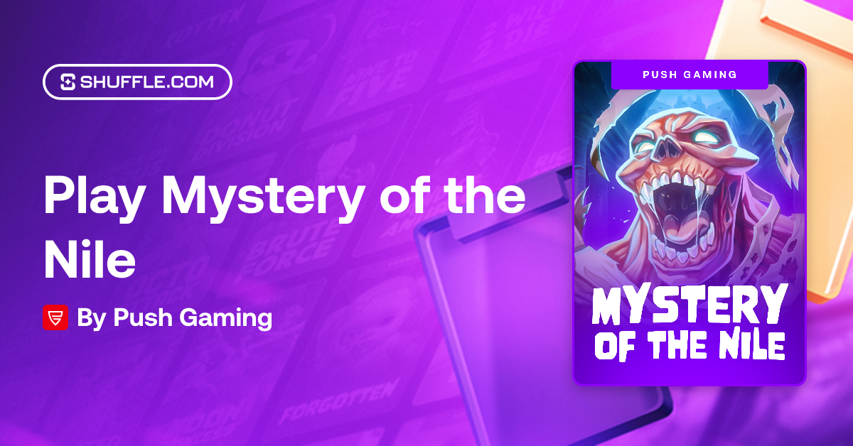 Play Mystery of the Nile Gambling Game by Push Gaming | Shuffle - VIP ...